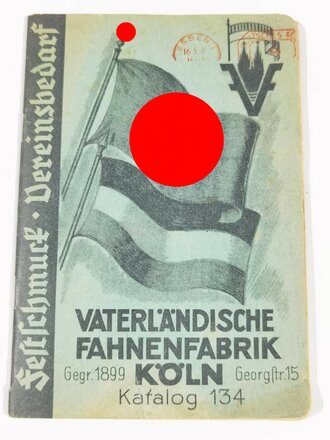 "Vaterländische Fahnenfabrik Köln" Katalog 1345 datiert 1935, ca. 80 Seiten, gebraucht, DIN A5