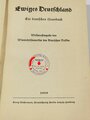 "Ewiges Deutschland. Ein deutsches Hausbuch", Winterhilfswerk Gau Saarpfalz, 352 Seiten, 1939, gebraucht, DIN A5