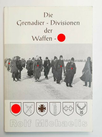 "Die Grenadier-Divisionen der Waffen-SS", Teil...