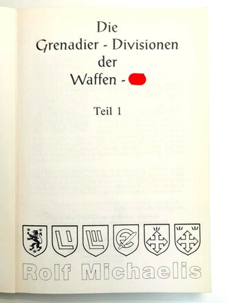 "Die Grenadier-Divisionen der Waffen-SS", Teil 1, ca. DIN A5, 187 Seiten, gebraucht