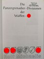 "Die Panzergrenadier-Divisionen der Waffen-SS", ca. DIN A5, 315 Seiten, gebraucht