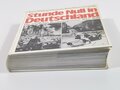"Stunde Null In Deutschland - Die westlichen Besatzungszonen 1945-1948", über DIN A4, 368 Seiten, gebraucht