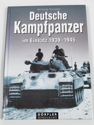 "Deutscher Kampfpanzer im Einsatz 1939-1945", ca. DIN A5, ca. 77 Seiten, gebraucht