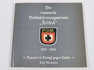 "Die russische Volksbefreiungsarmee Rona 1941-1944", ca. DIN A5, 70 Seiten, gebraucht