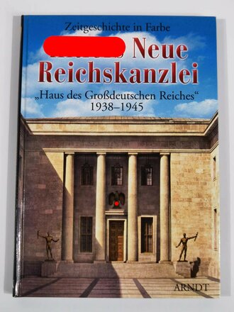 "Hitlers Neue Reichskanzlei - Haus des...