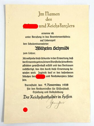 Großformtige Urkund mir Blindprägesiegel "Ernennung zum Lehrer" Darmstadt 1938, eigenhändige Unterschrift Jacob Sprenger als Reichssatthalter in Hessen