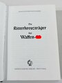 "Die Ritterkreuzträger der Waffen-SS" von E.G. Krätschmer mit 1008 Seiten. leicht gebraucht