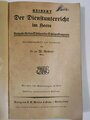 "Der Dienstunterricht im Heere, Ausgabe für den Schützen der Schützenkompanie" Jahrgang 1940, 332 Seiten, Einband fleckig