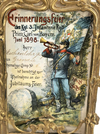 Bayern, Einladung zur Teilnahme an der  "Erinnerungsfeier des Kgl.3. Infanterie Regiment Prinz Carl von Bayern Juni 1898" In Jugendstil Aufstellrahmen