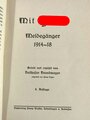 "Mit Hitler Meldegänger 1914-18",Überlingen a.Bodensee, 1940, 9. Auflage, 92 Seiten, DIN A5