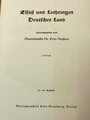 "Elsaß und Lothringen Deutsches Land", Berlin, 1942, 323 Seiten, unter A4,gebraucht, Einband rissig