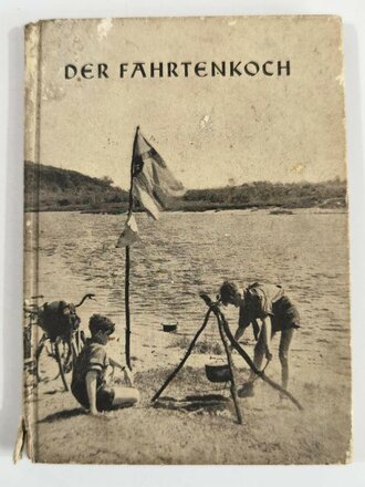 "Der Fahrtenkoch ein Wegweiser über schwierige Küchenklippen" Helga Mau, DJH, 95 Seiten, A6