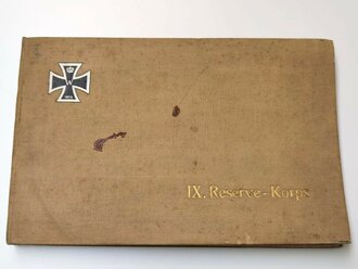 "IX. Reserve-Korps", Bildband, Photographien von Angehörigen des IX. Reserve-Korps, 1914, 142 Seiten, Einband verfleckt