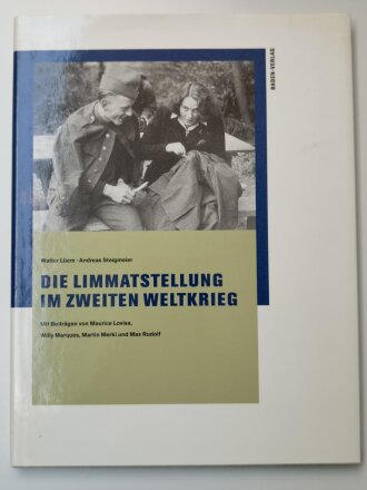 "Die Limmatstellung im Zweiten Weltkrieg",...