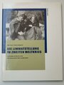 "Die Limmatstellung im Zweiten Weltkrieg", Lüem/Steigmeier, Baden-Baden, 1997, 152 Seiten, Gebrauchsspuren Einband