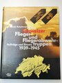 "Die Schweizer Flieger- und Fliegerabwehrtruppen1939-1945 Aufträge und Einsatz", Rutschmann, Thun, 1989, 396 Seiten, guter Zustand