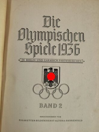 "Olympia 1936" - Band 2 Die Olympischen Spiele 1936 in Berlin und Garmisch-Partenkirchen, 165 Seiten, komplett