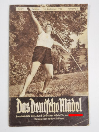 Das Deutsche Mädel - Die Zeitschrift des BDM, Heft 9 Jahrgang1, 1933, DIN A5