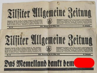 2 Zeitungen "Tilsiter Allgemeine Zeitung - Memellandanschluss" 22 + 23 März 1939