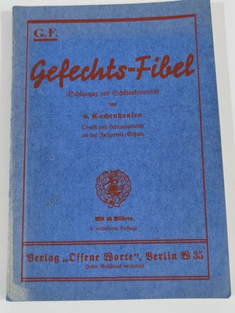 "Gefechts-Fibel (Schützenzug und Schützenkompanie)", Berlin, 1933, 92 Seiten, unter DIN A5