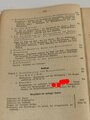 "Der Dientsunterricht im Heere",Ausgabe für den Schützen der Panzerabwehrkompanie, Berlin 1938/39, 358 Seiten, Einband fleckig