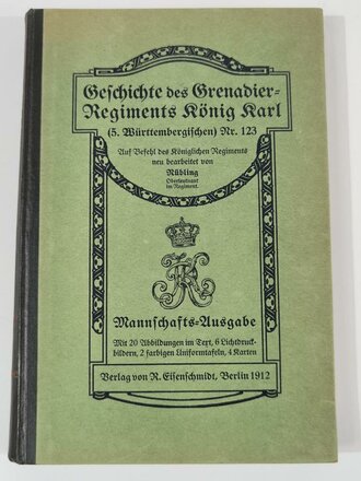  "Geschichte des Grenadier-Regiments König Karl...