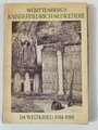 Württemberg "Das Infanterie-Regiment "Kaiser Friedrich, König von Preußen (7.Württ.) Nr. 25 im Weltkrieg 1914-18", Stuttgart, 1923, 278 Seiten, 71 Skizzen und 2 Ansichtsskizzen im Anhang, Einband etwas lose