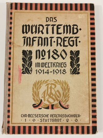 "Das Württ. Infanterie-Regiment Nr. 180  im...