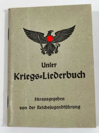 "Unser Kriegs-Liederbuch von der Reichsjugendführung" 96 Seiten ca. DIN A6