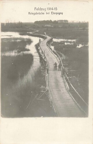 Ansichtskarte "Feldzug 1914-15 - Kriegsbrücke bei Eterpigny"