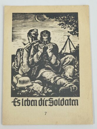 Liederblatt "Es leben die Soldaten" Nr. 7 unter DIN A5, 4 Seiten,