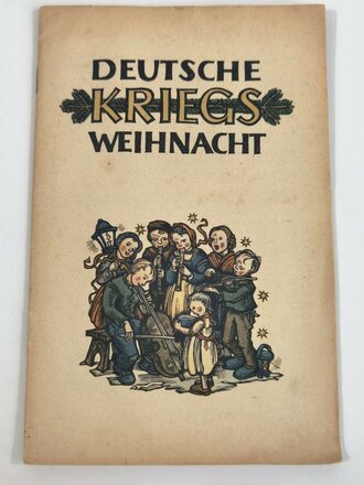 "Deutsche Kriegs Weihnacht" herausgegeben von der NSDAP, Liederbuch, 31 Seiten, ca. DIN A4