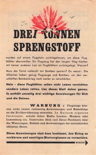 U.S.A. / Großbritannien WWII, "Drei Tonnen Sprengstoff", Flugblatt WG.43, Einsatzzeit 1945, guter Zustand