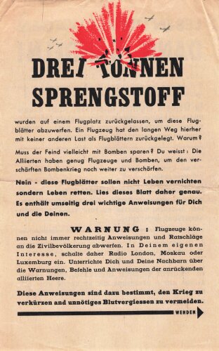 U.S.A. / Großbritannien WWII, "Drei Tonnen Sprengstoff", Flugblatt WG.43, Einsatzzeit 1945, guter Zustand