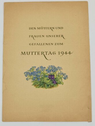 "Den Müttern und Frauen unserer Gefallenen zum Muttertag 1944", DIN A4
