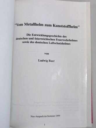 "Vom Stahlhelm zum Gefechtshelm" von Ludwig Baer, Band 1 -3, jeweils DIN A5,  gebraucht