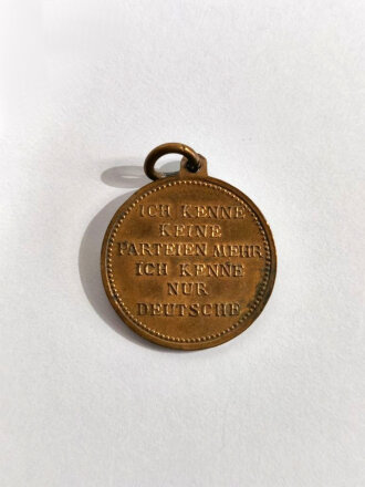 Tragbare Medaille " Ich kenne keine Partei mehr, Ich kenne nur Deutsche " /  Kupfer / Durchmesser 22 mm