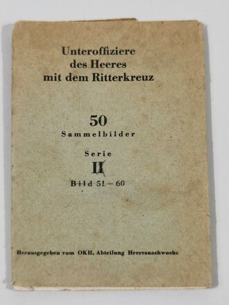 Pack Sammelbilder aus der Serie " Unteroffiziere des Heeres mit dem Ritterkreuz" Serie II, Bild 51-60