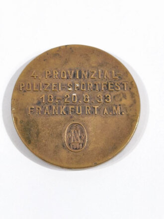 Medaille Hermann Göring " 4. Provinzial- Polizei- Sportfest 18. - 20.8.1933 in Frankfurt a.M. mit Hersteller im Rand " Wiedmann Fraf.a.M. 33mm ,