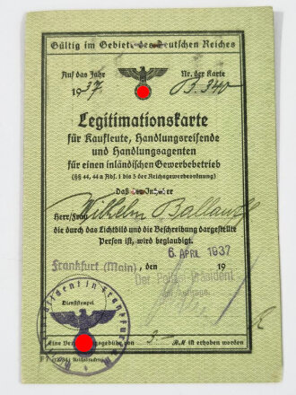 Legitimationskarte für Kaufleute, Handelsvertreter und Handlungsreisende. Ausgestellt 6. April 1937 in Frankfurt a.M der Polizei- Präsident