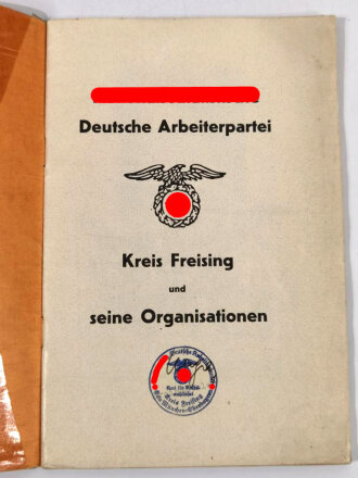 Nationalsozialistische Deutsche Arbeiterpartei, Kreis Freising und seine Organisationen, 48 Seiten, A5, Einband mit Schutzfolie beklebt