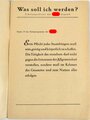"Was soll ich werden? "Schulungsdienst der Hitler-Jugend, 1940, 48 Seiten, A5
