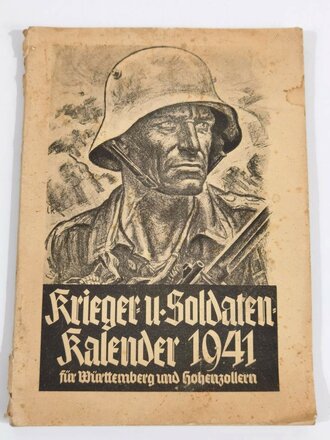 "Krieger- und Soldaten-Kalender 1941 Für Württemberg und Hohenzollern, Stuttgart, 1941, 127 Seiten, unter A4
