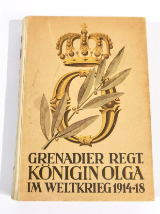 "Das Grenadier-Regiment Königin Olga...