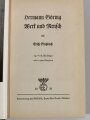 "Hermann Göring - Werk und Mensch", München, 1938, 345 Seiten, A5