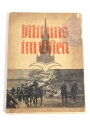 "Mit uns im Osten - eine Bildfolge vom Einsatze der Ulmer Infanterie-Division", 93 Seiten, 1944, 21 x 28,5 cm, gebraucht, stärkere Altersspuren