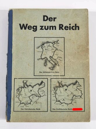 "Der Weg zum Reich", Lehrbuch Geschichte, Dt....