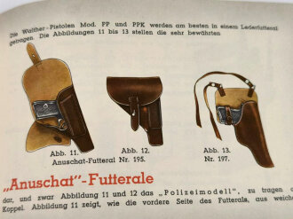 "Walther Polizei Pistolen Modelle PP und PPK"  33 Seitige Broschüre mit Druckvermerk von 1939