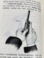 " Die Selbstlade Pistole Parabellum" ihre Einrichtung, Behandlung und Verwendung, Etwa 50 Seiten,  DWM Berlin, NACHDRUCK
