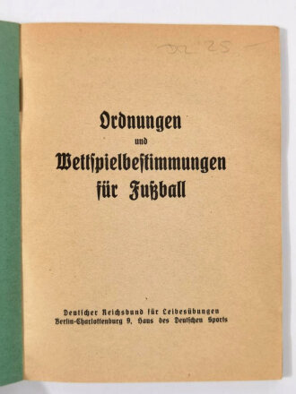 Ordnungen und Wettspielbestimmungen für Fußball, Deutscher Reichsbund für Leibesübungen, 70 Seiten, über A6